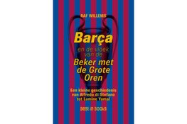 Nieuwe uitgave: Barça en de vloek van de Beker met de Grote Oren
